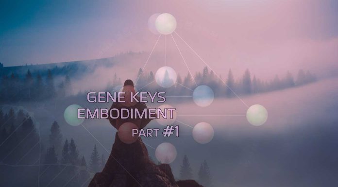 Gene Keys 3 Steps for Embodiment