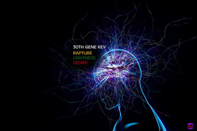 Gene Key 30 – From Desire to Rapture (30. Gene Key)